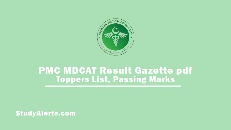 PMC MDCAT Result Gazette pdf Toppers List, Passing Marks