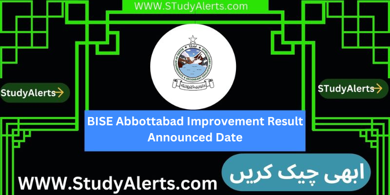 BISE Abbottabad Improvement Result Announced Date