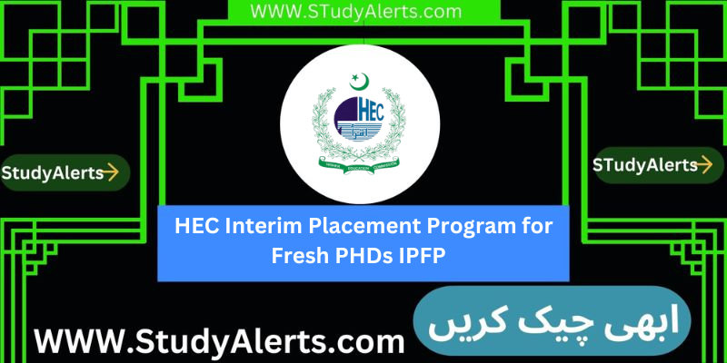 HEC Interim Placement Program for Fresh PHDs IPFP
