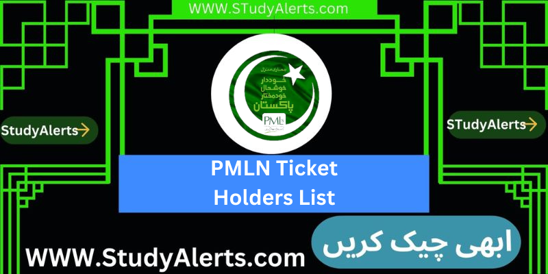 PMLN Ticket Holders List