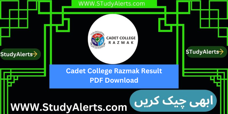 Cadet College Razmak Result PDF Download